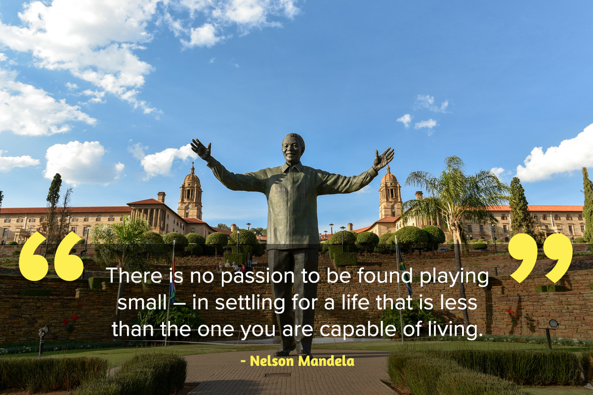Union buildings and statue of Mandela Inspirational quote Nelson Mandela Day
